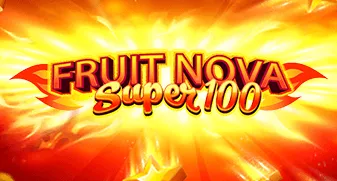 Fruit Super Nova 100